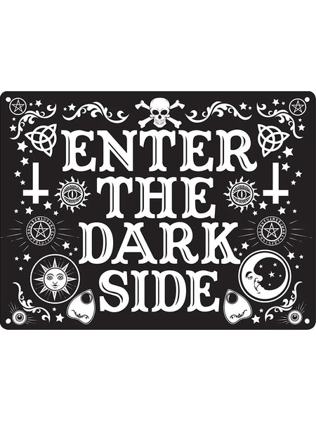 Enter the dark side